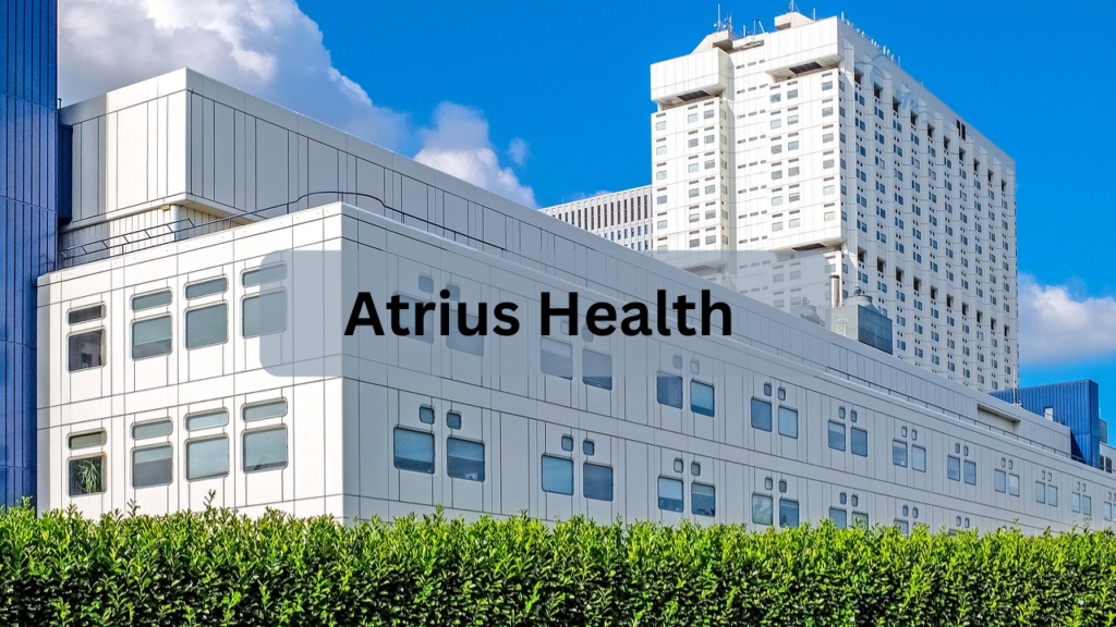 What You Need to Know About Atrius Health