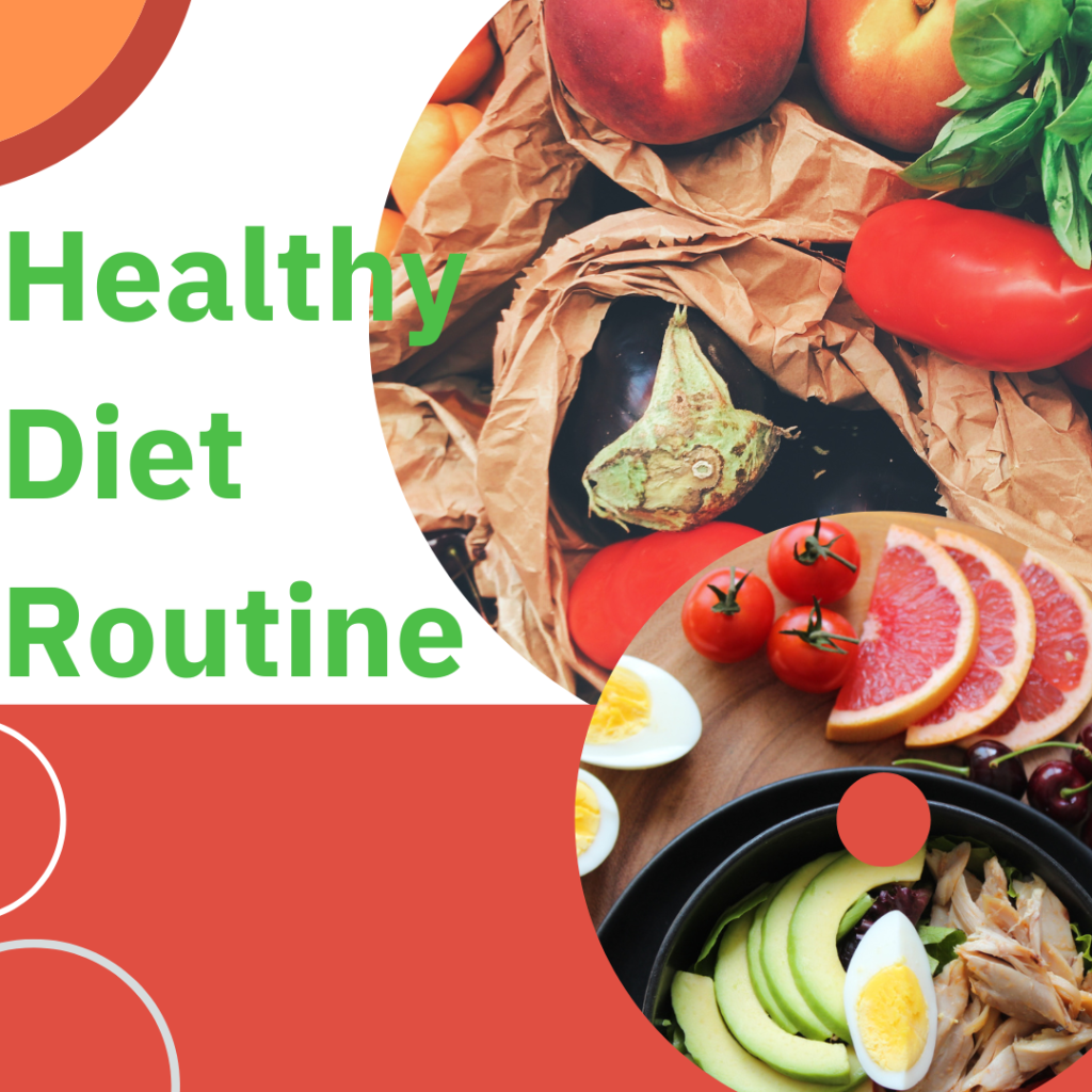 Simple Tips for Maintaining a Healthy Diet Routine